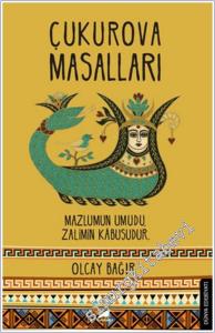 Çukurova Masalları: Mazlumun Umudu, Zalimin Kabusudur. -        2025