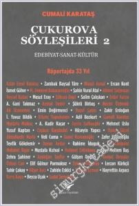 Çukurova Söyleşileri 2 : Edebiyat Sanat Kültür - Röportajda 33 Yıl -        2025