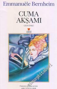 Cuma Akşamı : Uzun Öykü -        1999
