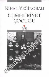Cumhuriyet Çocuğu -