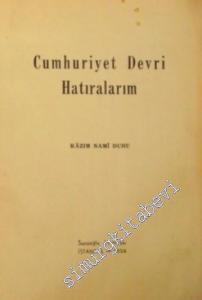 Cumhuriyet Devri Hatıralarım -        1958