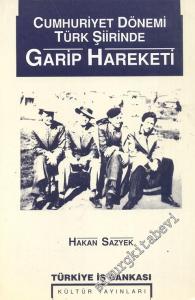 Cumhuriyet Dönemi Türk Şiirinde Garip Hareketi -        1996