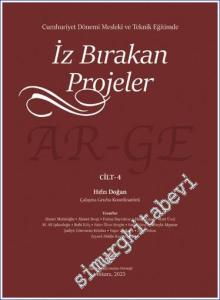 Cumhuriyet Döneminde Mesleki ve Teknik Eğitimde İz Bırakan Projeler Cilt 4 -        2023