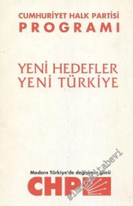 Cumhuriyet Halk Partisi Programı: Yeni Hedefler Yeni Türkiye Ocak 1994 -        1994