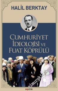 Cumhuriyet İdeolojisi ve Fuat Köprülü -        2018