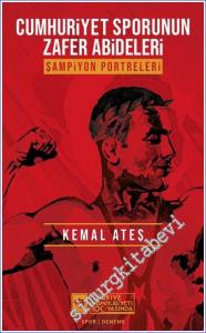 Cumhuriyet Sporunun Zafer Abideleri Şampiyon Portreleri -        2023