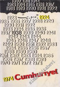 Cumhuriyet (Yıllık) : 1924-1974 -        1974