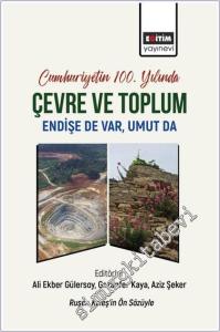 Cumhuriyetin 100. Yılında Çevre ve Toplum -        2024
