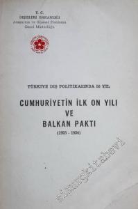 Cumhuriyetin ilk On Yılı ve Balkan Paktı ( 1923 - 1934 ) -        1974