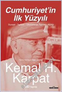 Cumhuriyet'in İlk Yüzyılı: Siyaset Toplum Uluslararası İlişkiler Kültür -        2023