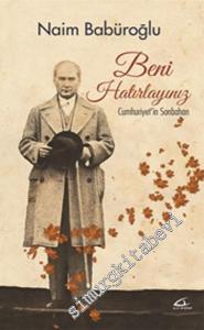 Cumhuriyet'in Sonbaharı : Beni Hatırlayınız -