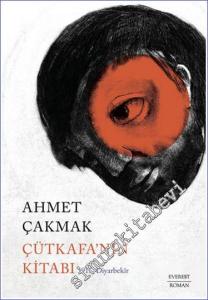 Çütkafa'nın Kitabı 1915 Diyarbekir -        2023