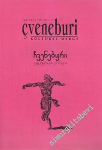 Çveneburi Kültürel Dergi - Sayı: 14      Mart - Nisan