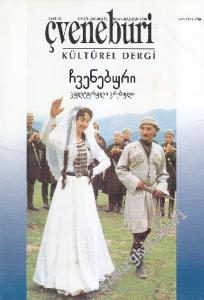 Çveneburi Kültürel Dergi - Sayı: 28      Nisan - Haziran