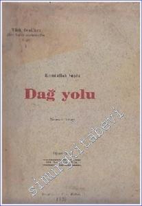 Dağ Yolu 1. Kitap -        1929