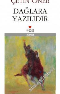 Dağlara Yazılıdır -