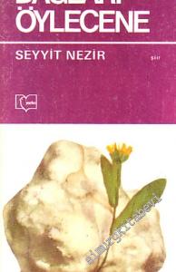 Dağları Öylecene -        1981