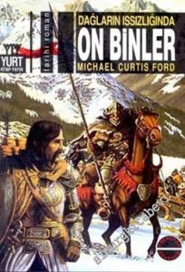 Dağların Issızlığında On Binler -        2002