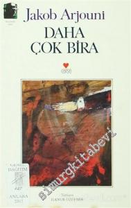 Daha Çok Bira -        2002