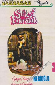 Dam Üstünde Saksağan: Seksi Fıkralar, Karikatürler ve Neler de Neler -        1977