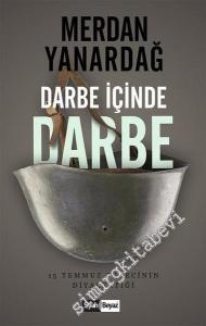 Darbe İçinde Darbe -
