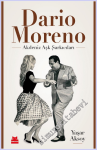 Dario Moreno : Akdeniz Aşk Şarkıcıları -