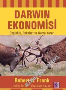 Darwin Ekonomisi: Özgürlük, Rekabet ve Kamu Yararı -