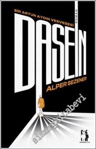 Dasein : Bir Artun Aydın Vesvesesi -        2024