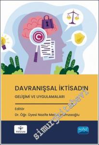 Davranışsal İktisadın Gelişimi ve Uygulamaları -        2024