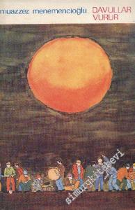 Davullar Vurur -