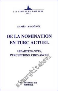 De La Nomination En Turc Actuel: Appartenances, Perceptions, Croyances -