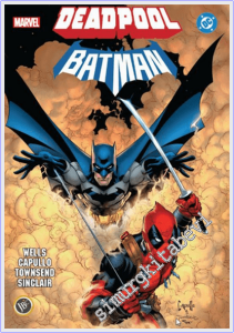 Deadpool / Batman -