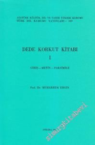 Dede Korkut Kitabı 2 Cilt ( Giriş - Metin - Faksimile - İndeks - Gramer ) -