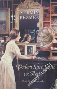 Dedem Kurt Seyit ve Ben -