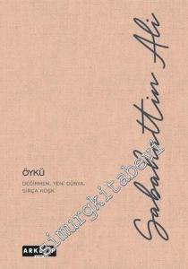 Değirmen / Yeni Dünya / Sırça Köşk CİLTLİ -