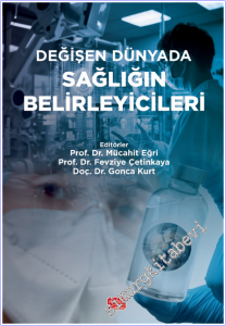 Değişen Dünyada Sağlığın Belirleyicileri -        2025