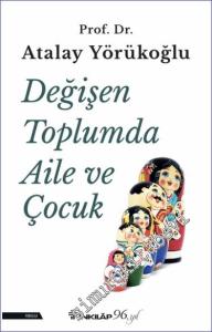 Değişen Toplumda Aile ve Çocuk -        2023