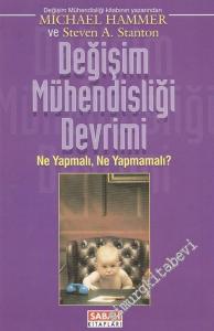 Değişim Mühendisliği Devrimi: Ne Yapmalı, Ne Yapmamalı? -        1995