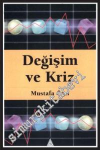 Değişim ve Kriz -