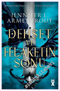 Dehşet ve Felaketin Sonu -