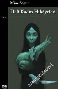 Deli Kadın Hikâyeleri -