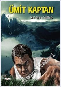 Deli Kaptan Tehlikede - Ümit Kaptan 5 -        2018