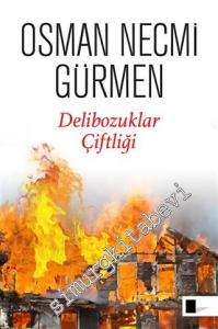 Delibozuklar Çiftliği -