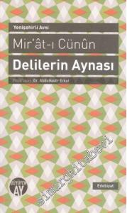 Delilerin Aynası: Mir'at-ı Cünun -