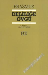 Deliliğe Övgü -