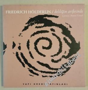 Deliliğin Arifesinde -        1996