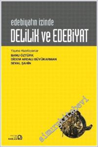 Delilik ve Edebiyat : Edebiyatın İzinde -        2017