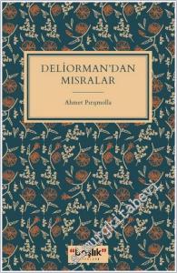 Deliorman'dan Mısralar -        2025