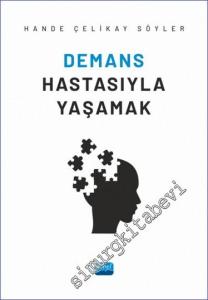 Demans Hastasıyla Yaşamak -        2023
