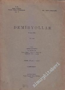 Demiryollar, 2. Cilt: Alt Yapı - 139 Şekil ve 4 Cedvel -        1940